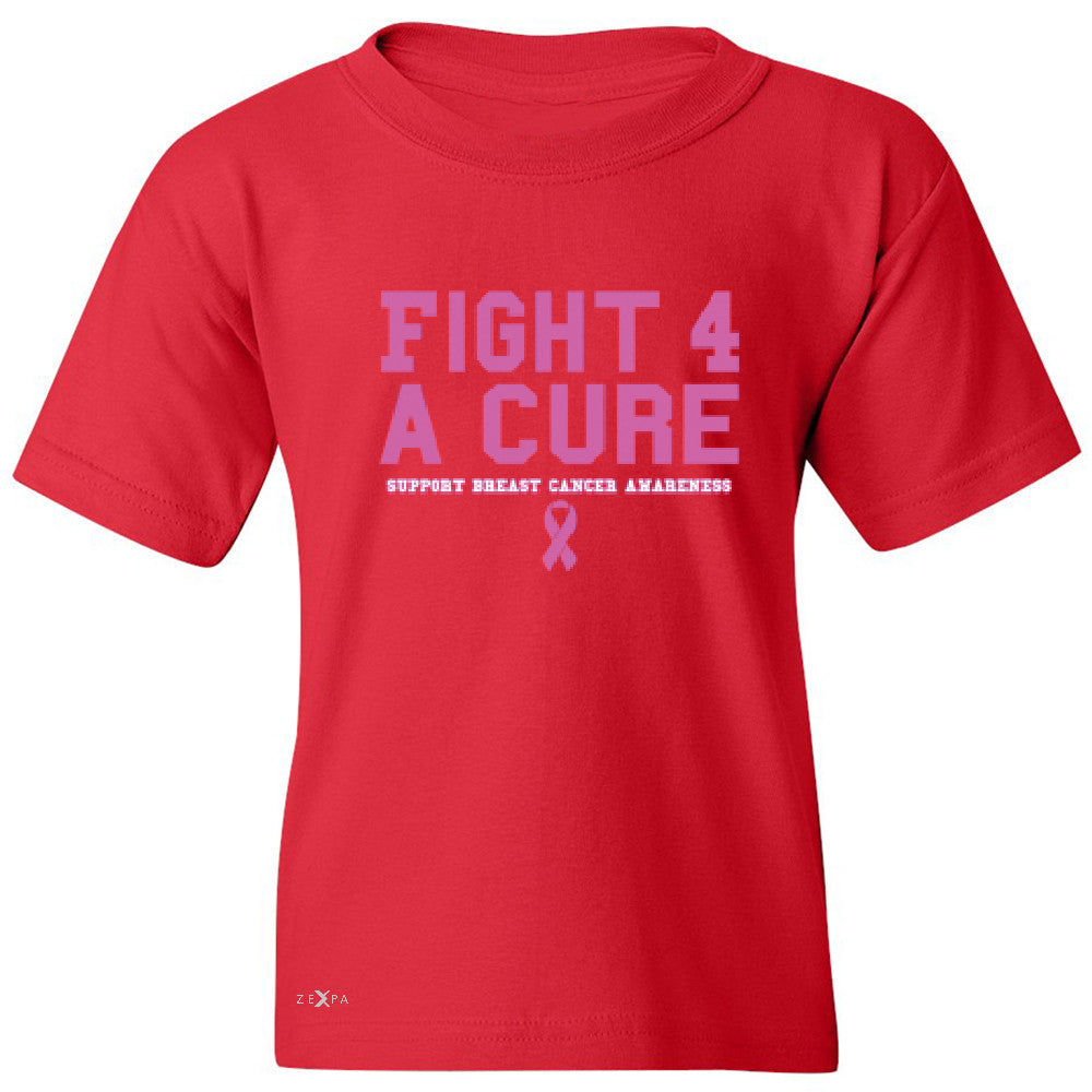 Fight 4 A Cure Youth T-shirt Support Breast Cancer Awareness Tee - Zexpa Apparel - 4