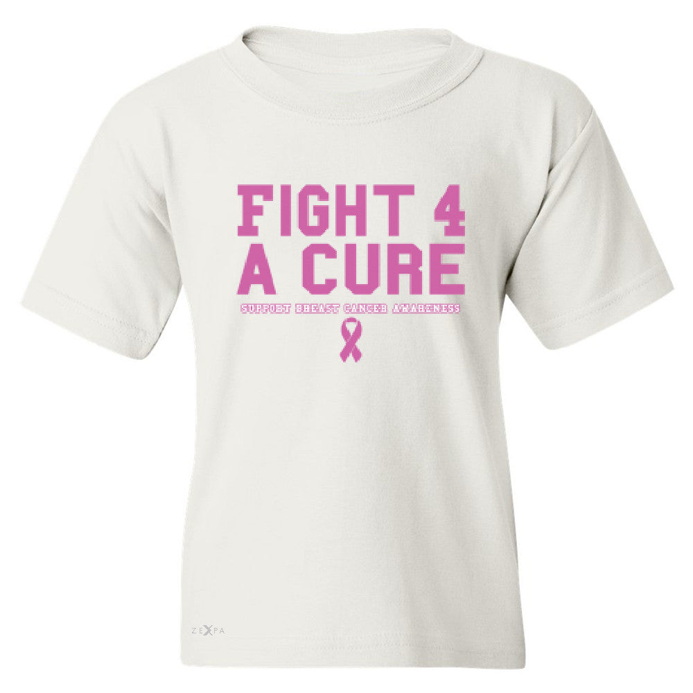 Fight 4 A Cure Youth T-shirt Support Breast Cancer Awareness Tee - Zexpa Apparel - 5