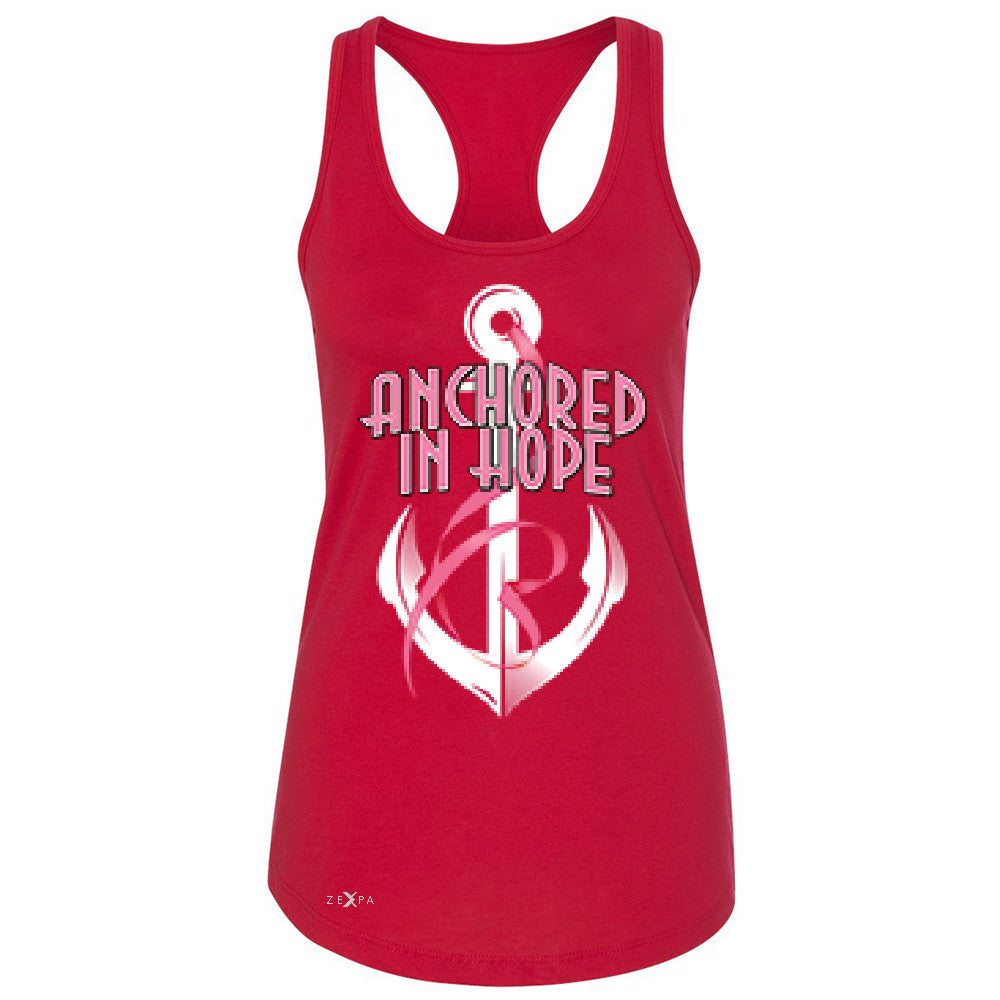 Anchored In Hope Pink RibbonÂ  Women's Racerback Breat Cancer Awareness Sleeveless - Zexpa Apparel Halloween Christmas Shirts