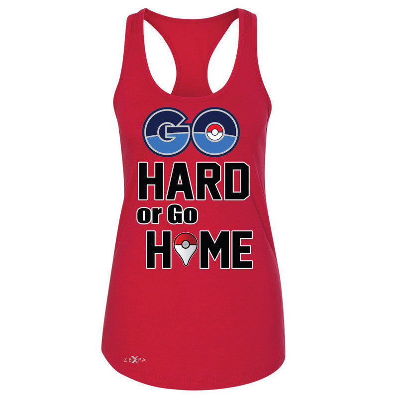 Go Hard Or Go Home Women's Racerback Poke Shirt Fan Sleeveless - Zexpa Apparel - 3