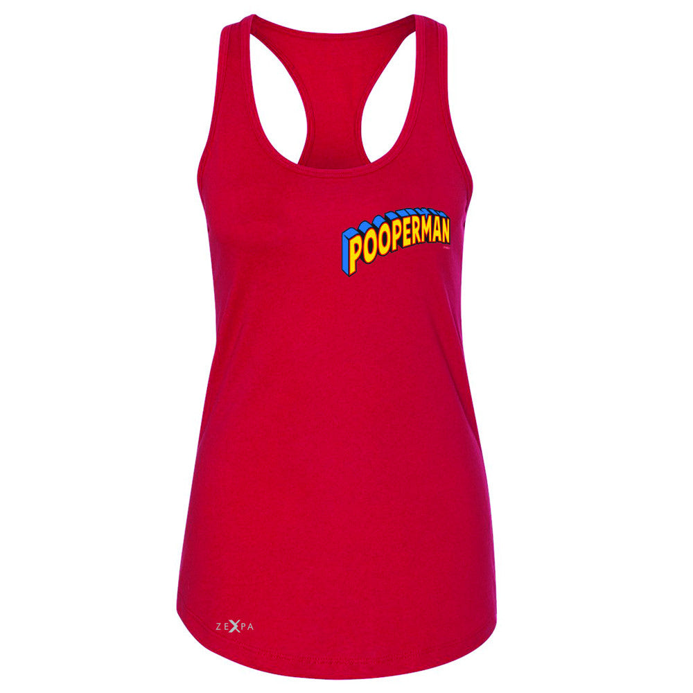 Pooperman - Proud to Be Women's Racerback Funny Gift Friend Sleeveless - Zexpa Apparel - 3